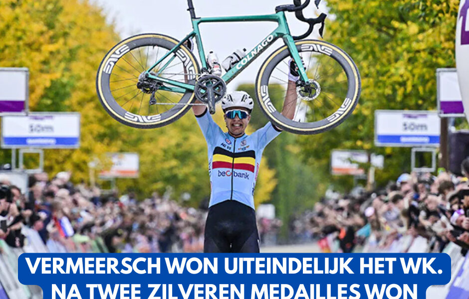 Vermeersch won uiteindelijk het WK. Na twee zilveren medailles won