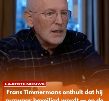 Frans Timmermans onthult dat hij nu zwaar beveiligd wordt – en de reden zorgt voor opschudding