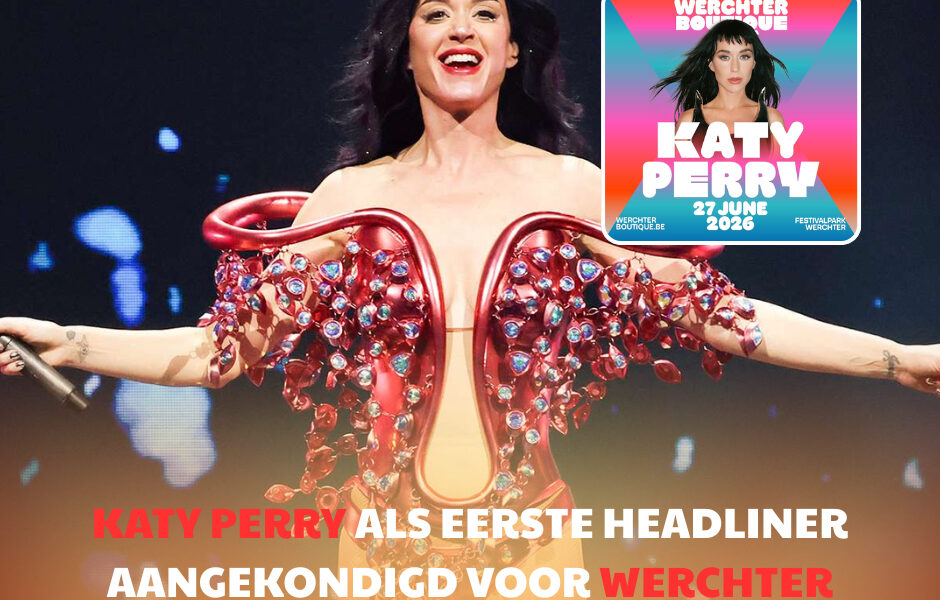 Katy Perry als eerste headliner aangekondigd voor Werchter Boutique 2026 – Belgische comeback verzekerd