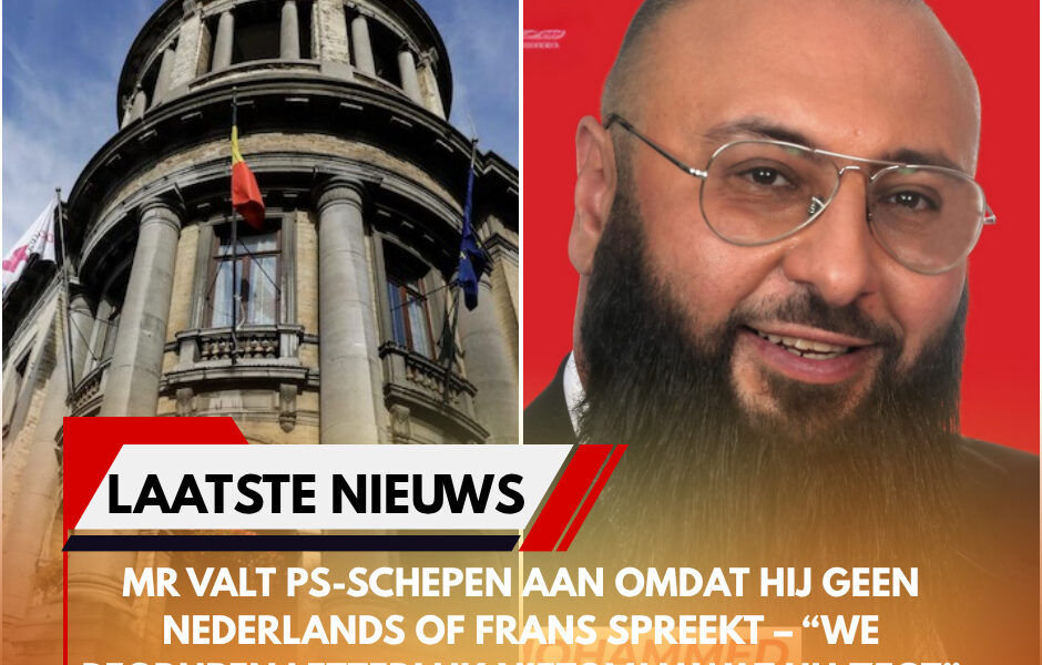 MR valt PS-schepen aan omdat hij geen Nederlands of Frans spreekt – “We begrijpen letterlijk niets van wat hij zegt”