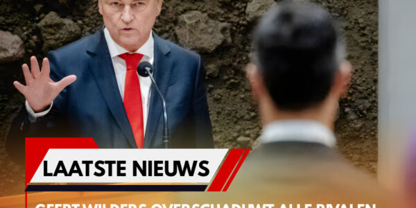 Geert Wilders overschaduwt alle rivalen: meer dan 1,6 miljoen Nederlanders kozen bewust voor zijn naam