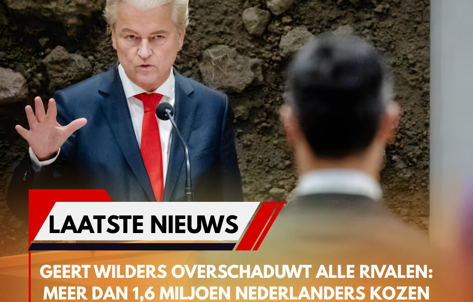 Geert Wilders overschaduwt alle rivalen: meer dan 1,6 miljoen Nederlanders kozen bewust voor zijn naam