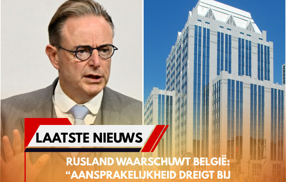 Rusland waarschuwt België: “Aansprakelijkheid dreigt bij inbeslagname van Russische miljarden”