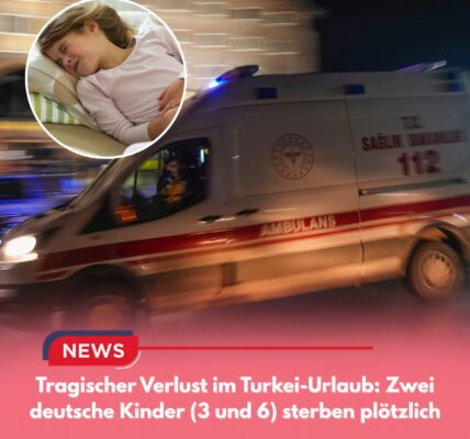 Tragödie in Istanbul: Zwei deutsche Kinder sterben mutmaßlich nach Lebensmittelvergiftung