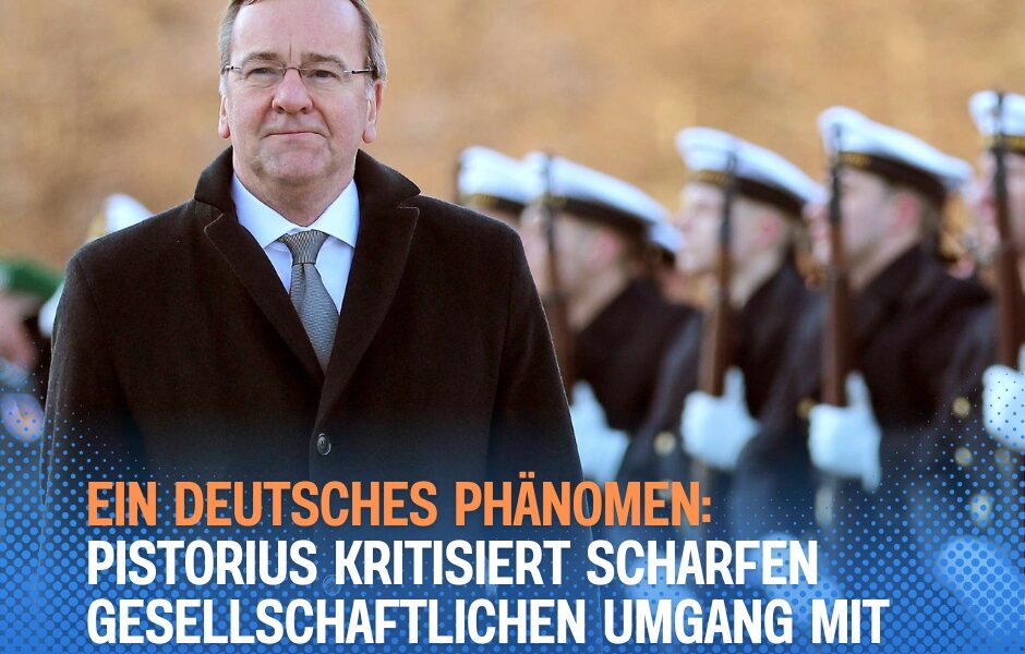 Ein deutsches Phänomen: Pistorius kritisiert scharfen gesellschaftlichen Umgang mit der Bundeswehr