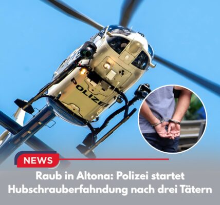 Schock in Altona: Raubüberfall auf Mobilfunkgeschäft – Polizei sucht mit Hubschrauber nach drei Tätern