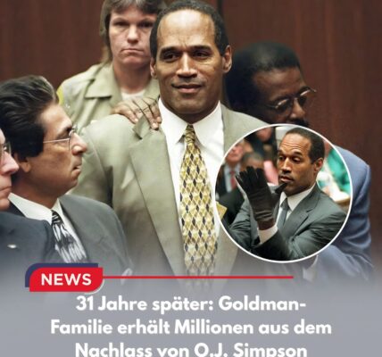 31 Jahre später: Goldman-Familie erhält Millionen aus dem Nachlass von O.J. Simpson